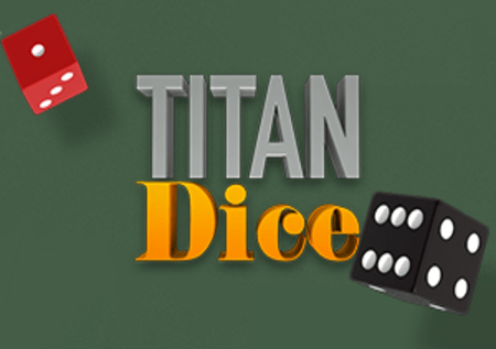 Titan Dice: ¡Un juego que combina perfectamente el yámbico y la ruleta! Titan Dice: ¡Un juego que combina perfectamente el yámbico y la ruleta!
