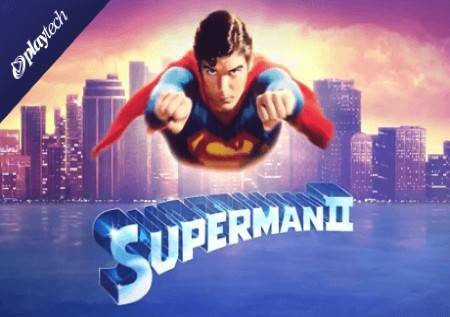 Superman 2: ¡el superhéroe trae el premio mayor!