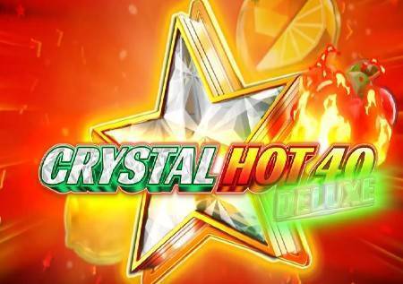 Crystal Hot 40 Deluxe – fiesta de fuego con cristales