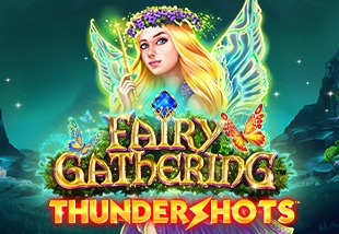 Fairy Gathering Thundershots: diversión en una tragamonedas de cuento de hadas