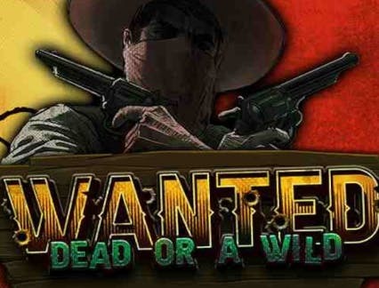 Wanted Dead or a Wild: Prepárate para robar grandes bonificaciones