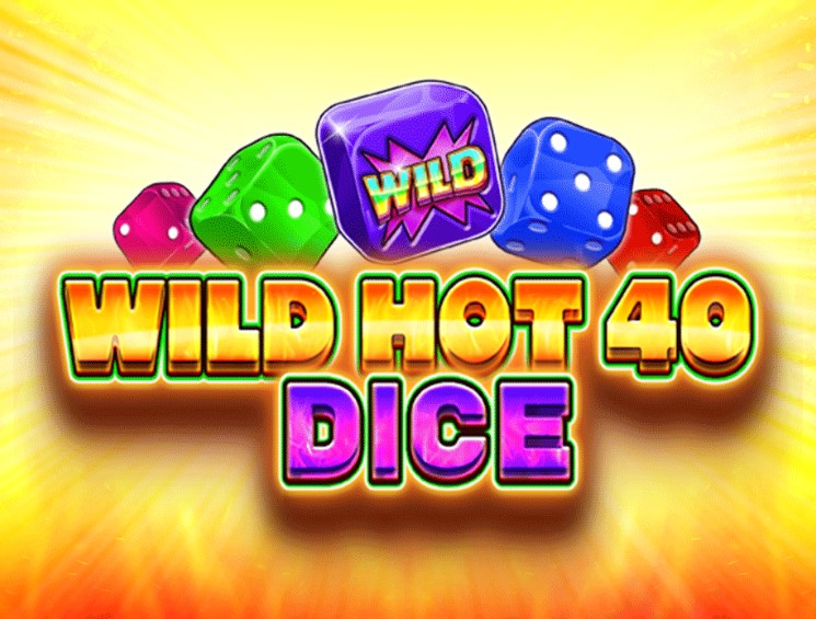 Wild Hot 40 Dice: Gran diversión con dados potentes Wild Hot 40 Dice: Gran diversión con dados potentes